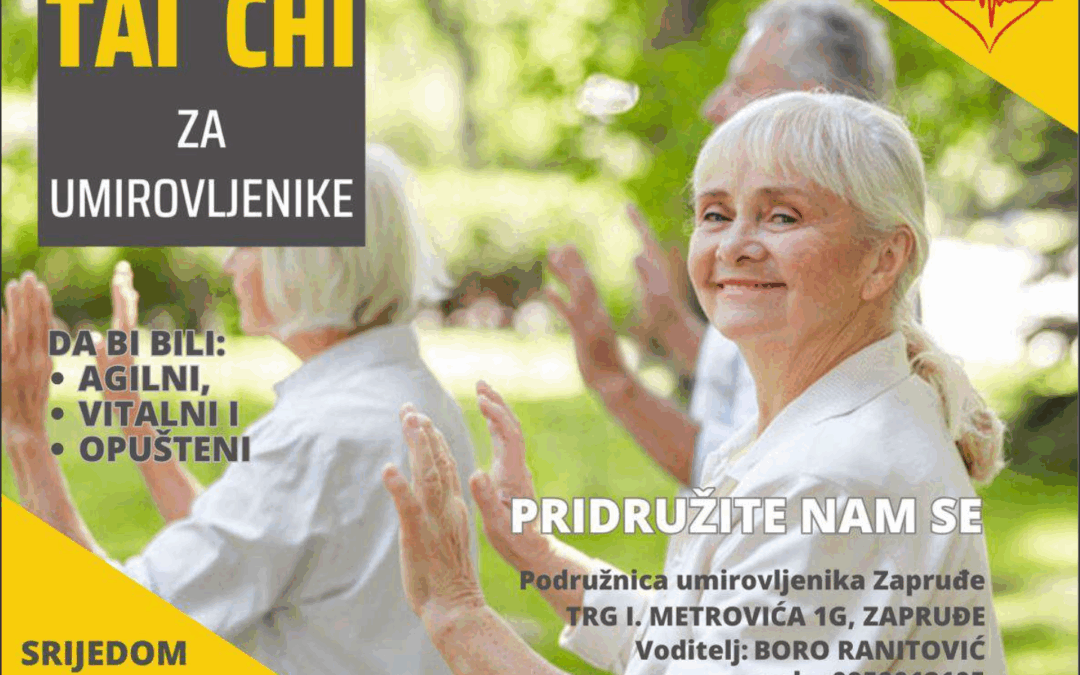 Tai Chi radionice za umirovljenike u 2025. godini